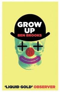 Бен Брукс - Grow up