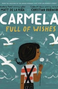 Мэтт де ла Пенья - Carmela Full of Wishes