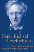Peter Bichsel - Geschichten