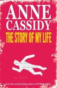 Энн Кессиди - The Story of My Life