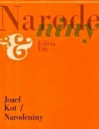 Jozef Kot - Narodeniny
