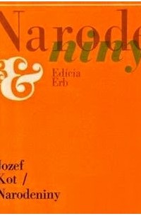 Jozef Kot - Narodeniny