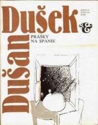 Dušan Dušek - Prášky na spanie