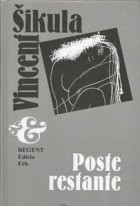 Vincent Šikula - Poste restante