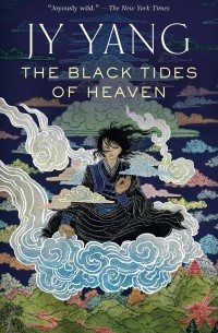 JY Yang - The Black Tides of Heaven