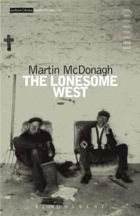 Martin McDonagh - The Lonesome West