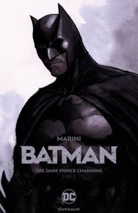Энрико Марини - Batman: The Dark Prince Charming #1