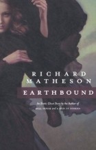 Richard Matheson - Earthbound