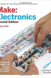Make: Electronics: Learning Through Discovery 2nd Edition