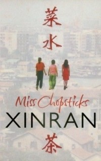 Xinran - Miss Chopsticks