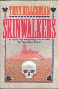 Tony Hillerman - Skinwalkers