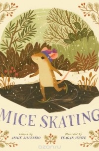 Annie Silvestro - Mice Skating