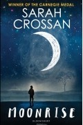 Sarah Crossan - Moonrise