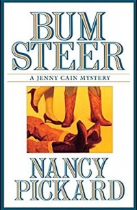Nancy Pickard - Bum Steer