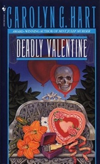 Carolyn Hart - Deadly Valentine
