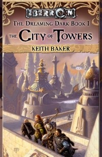 Кит Бейкер - The City of Towers