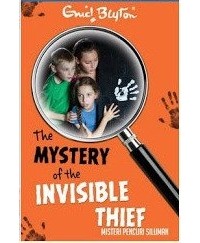 Enid Blyton - The Mystery of the Invisible Thief