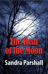 Сандра Паршолл - The Heat of the Moon