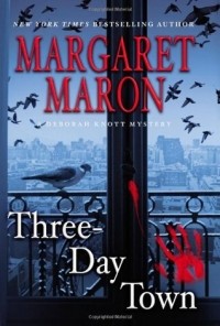 Margaret Maron - Three Day Town