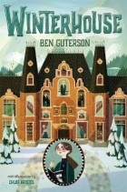 Ben Guterson - Winterhouse