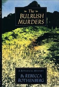 Ребекка Ротенберг - The Bulrush Murders