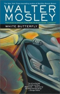 Уолтер Мосли - White Butterfly