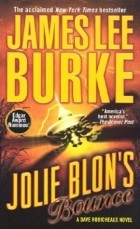 James Lee Burke - Jolie Blon&#039;s Bounce