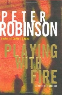 Peter Robinson - Playing with Fire