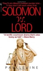 Пол Левин - Solomon vs. Lord