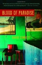 Дэвид Корбетт - Blood of Paradise