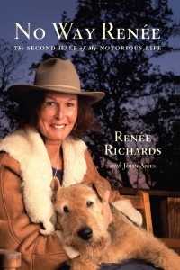  - No Way Renee: The Second Half of My Notorious Life