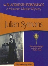 Julian Symons - The Blackheath Poisonings