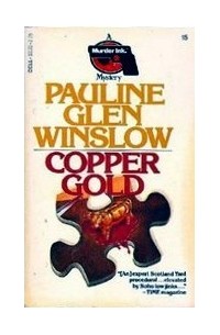 Pauline Glen Winslow - Copper Gold
