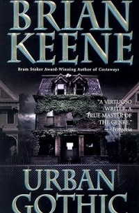 Brian Keene - Urban Gothic