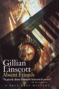 Gillian Linscott - Absent Friends