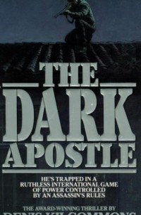 Denis Kilcommons - The Dark Apostle
