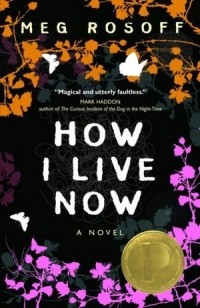 Meg Rosoff - How I Live Now