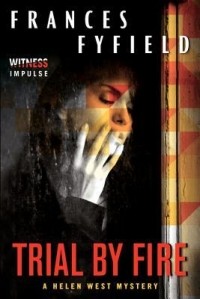 Francis Fyfield - Trial by Fire
