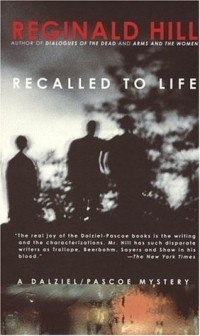Reginald Hill - Recalled to Life