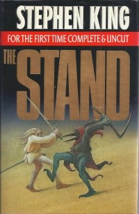 Стивен Кинг - The Stand: Complete and Uncut