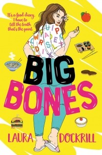 Laura Dockrill - Big Bones