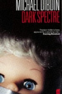 Michael Dibdin - Dark Specter