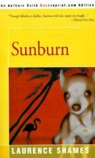 Laurence Shames - Sunburn