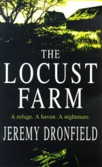 Jeremy Dronfield - The Locust Farm