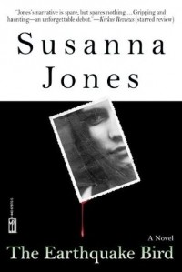 Susanna Jones - The Earthquake Bird