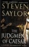 Steven Saylor - The Judgment of Caesar