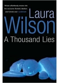 Лаура Уилсон - A Thousand Lies
