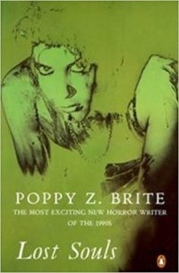 Poppy Z. Brite - Lost Souls