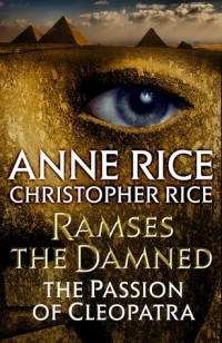  - Ramses the Damned: The Passion of Cleopatra