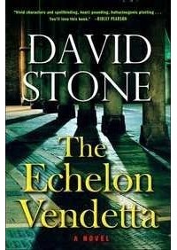 David Stone - The Echelon Vendetta